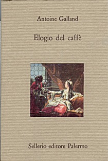 Galland elogio del caffè