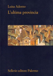 L'ultima provincia