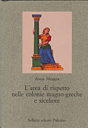 L'area di rispetto nelle colonie magno-greche e siceliote