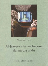 Al-Jazeera e la rivoluzione dei media arabi