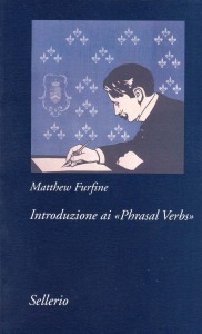 Introduzione ai <<Phrasal Verbs>>