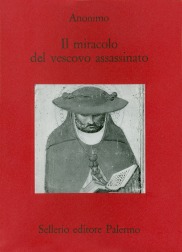 Il miracolo del vescovo assassinato