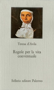 Regole per la vita conventuale