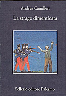 La strage dimenticata La strage dimenticata