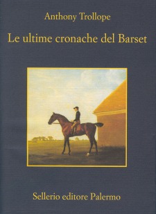 Le ultime cronache del Barset Le ultime cronache del Barset