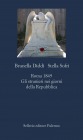 Brunella Diddi  Stella Sofri 'Roma 1849. Gli stranieri nei giorni della Repubblica '
